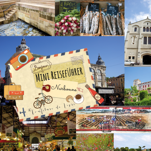 Narbonne-mini-reiseführer-frankreich-confiture-de-vivre-online-shop